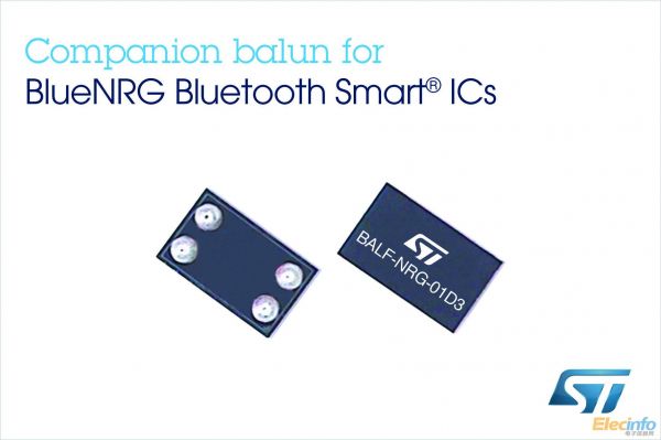 ST新聞稿10月10日 圖片——意法半導(dǎo)體(ST)微型單片平衡不平衡轉(zhuǎn)換器，簡化Bluetooth Smart?設(shè)計(jì)